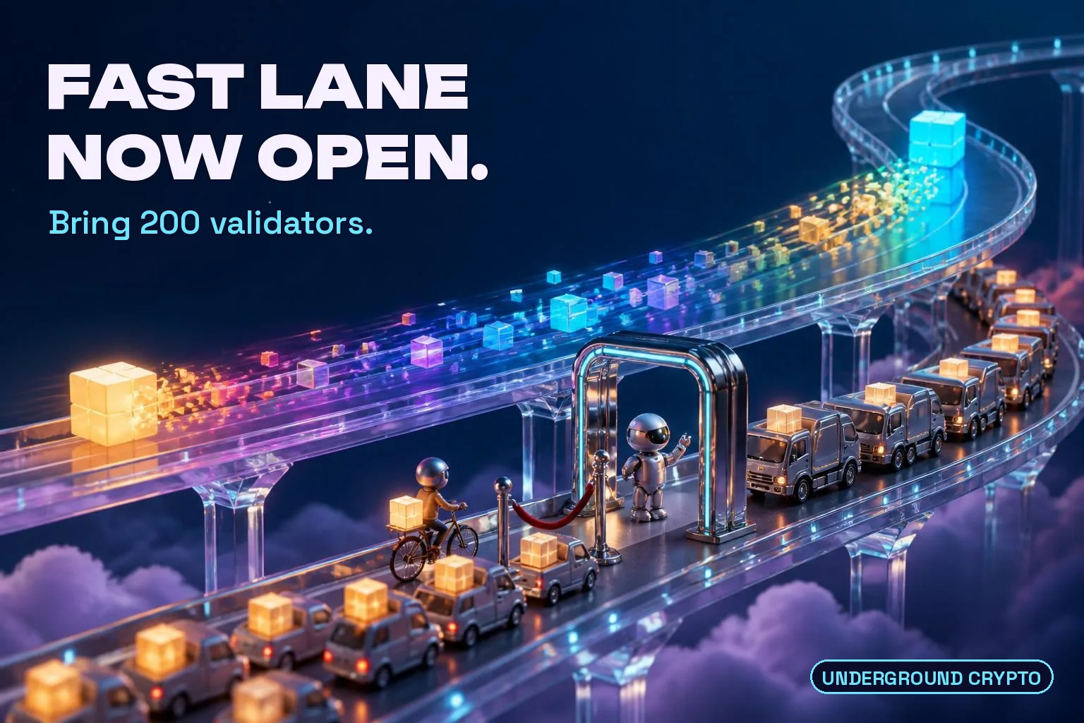 Fast Lane Now Open. Bring 200 Validators.